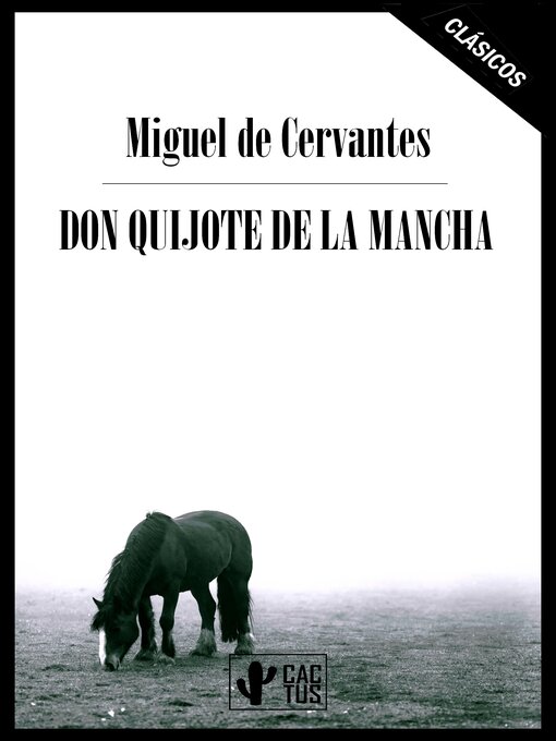 Title details for Don Quijote de la Mancha by Miguel de Cervantès - Available